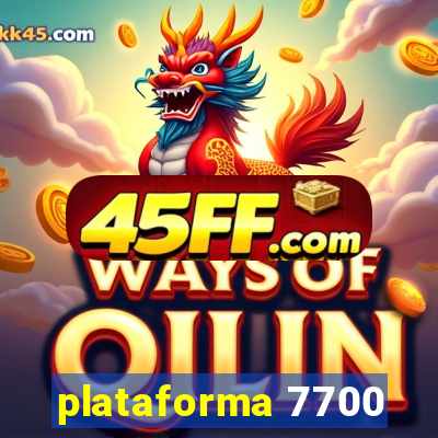 plataforma 7700